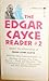 The Edgar Cayce Reader #2