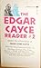 The Edgar Cayce Reader #2