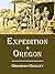 Expedition to Oregon