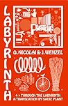 Four Times Through The Labyrinth by Olaf Nicolai