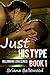 Just His Type: A BBW Seduction Story (Billionaire Jerk Book 1)