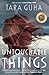 Untouchable Things by Tara Guha