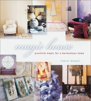 Magic House: Practical Magic for a Harmonious Home (Hardcover)