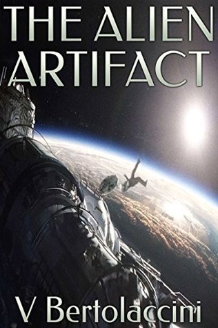 The Alien Artifact (Kindle Edition)