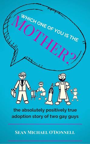 Which One of You is the Mother? (Kindle Edition)