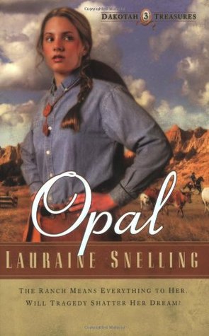 Opal (Dakotah Treasures, #3)