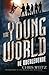 De overlevende (The Young World, #1)