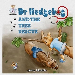 Dr Hedgehog and the Tree Rescue (Paperback)