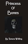 Princess of Bones (Graeffenland Book 3)