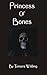 Princess of Bones (Graeffenland Book 3)