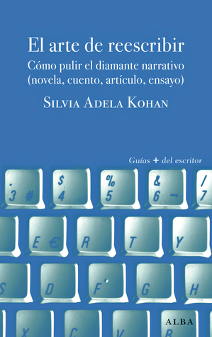 El arte de reescribir (Paperback)