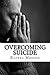Overcoming Suicide