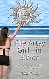 The Artsy Girl--in Silver (The Artsy Girl, #2)