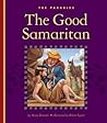 The Good Samaritan (The Parables)