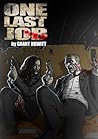 One Last Job by Grant Howitt