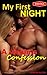 My First Night - A Virgin's Confession