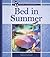 Bed in Summer