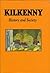 Kilkenny: History and Socie...
