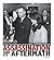 Assassination and Its Aftermath: How a Photograph Reassured a Shocked Nation (Captured History)