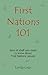First Nations 101 by Lynda  Gray