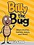 Billy the Bug: Short Stories, Games, Jokes, and More!