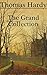 Thomas Hardy: The Grand Collection