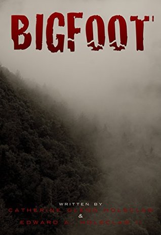 Bigfoot (Kindle Edition)
