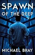 Spawn Of The Deep