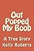 Out Popped My Boob by Kelly Roberts