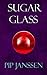 Sugar Glass (Tales of Verti...
