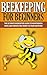 Beekeeping For Beginners by Lilibeth MacQuire