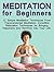Meditation for Beginners: 1...