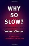Why So Slow? The Advancement of Women