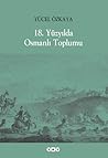 18. Yüzyılda Osmanlı Toplumu