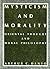 Mysticism and Morality: Oriental Thought and Moral Philosophy