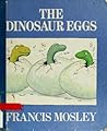 The Dinosaur Eggs