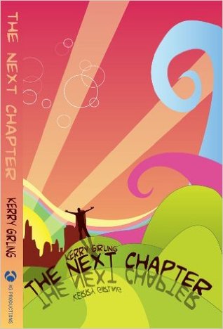 The Next Chapter (Moving on from what's been holding you back, #2)