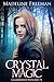 Crystal Magic (Clearwater W...