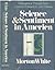 Science and Sentiment in America; Philosophical Thought from ... by Morton Gabriel White