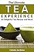 The Ultimate Tea Experience: Delightful Hot and Cold Tea Recipes, Bubble Milk Tea, Iced Tea, Infused Tea Recipes