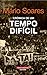 Crónica de um Tempo Difícil