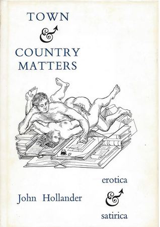 Town & Country Matters: Erotica & Satirica