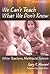 We Can't Teach What We Don't Know by Gary R. Howard