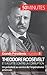 Theodore Roosevelt et la lutte contre la corruption: Un président au service de l’impérialisme américain (Grands Présidents t. 8) (French Edition)