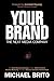 Your Brand, The Next Media Company: How a Social Business Strategy Enables Better Content, Smarter Marketing, and Deeper Customer Relationships (Que Biz-Tech)
