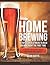 Home Brewing: 70 Top Secrets & Tricks To Beer Brewing Right The First Time: A Guide To Home Brew Any Beer You Want