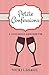 Petite Confessions by Vicki Lesage