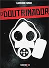 O Doutrinador by Luciano Cunha