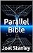 Parallel Bible: Do Parallel Universes Exist?