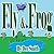 Fly & Frog